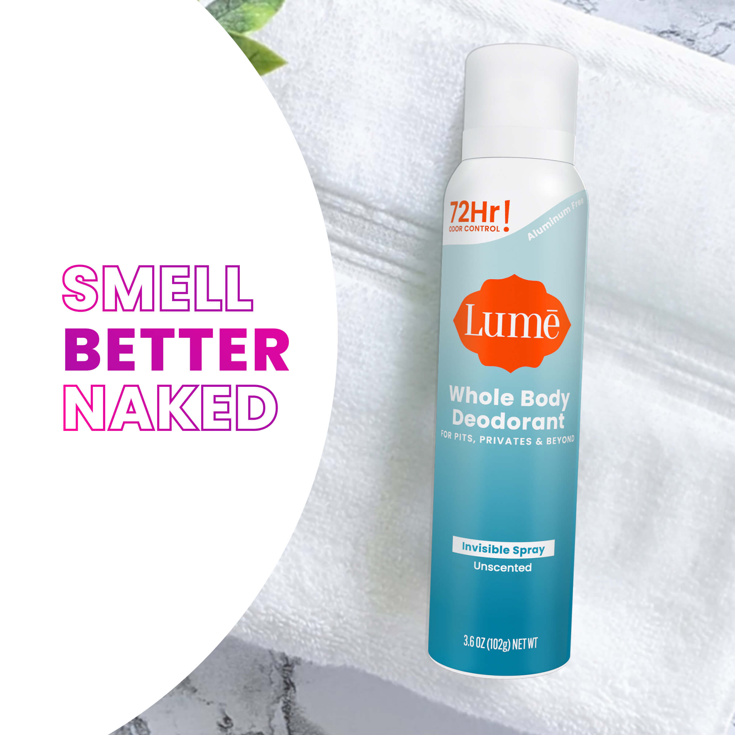 The text Smell Better Naked alongside a can of Lume spray deodorant