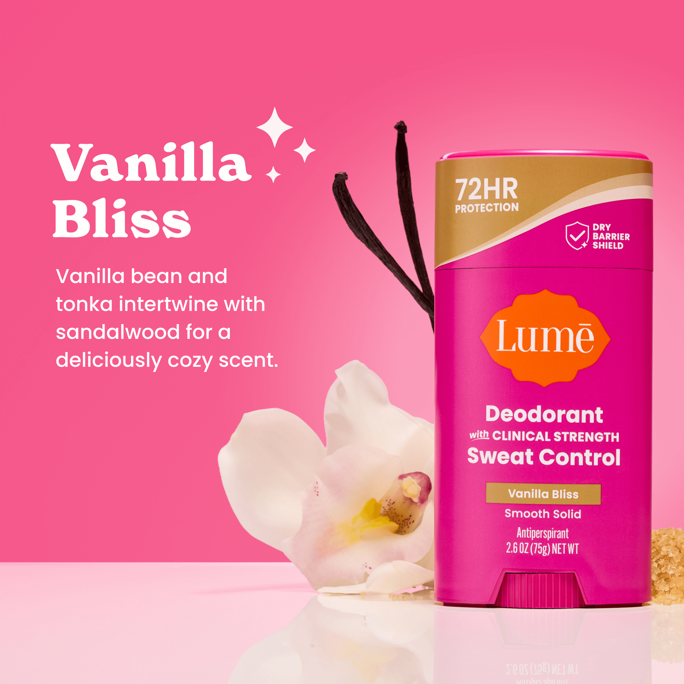 Stick of Lume sweat control deodorant in front of vanilla beans and a flower. The text reads Vanilla Bliss. Vanilla bean and tonka intertwine with sandalwood for a deliciously cozy scent.